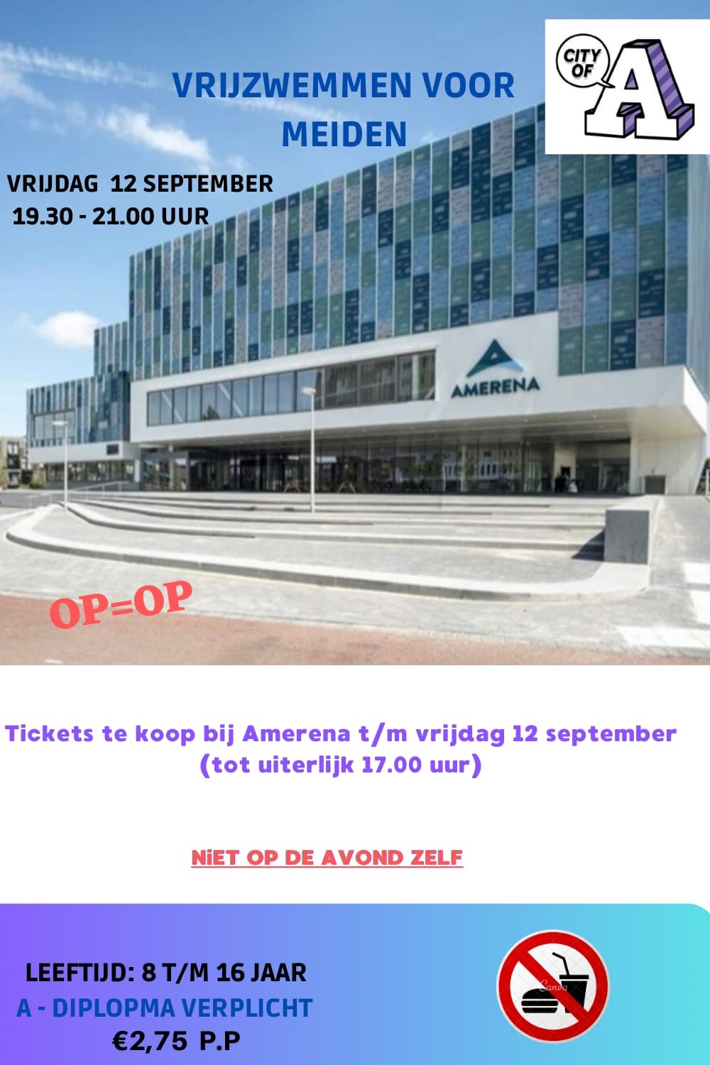 Poster Vrijzwemmen GIRLS ONLY. Kaartje kopen bij de kassa!